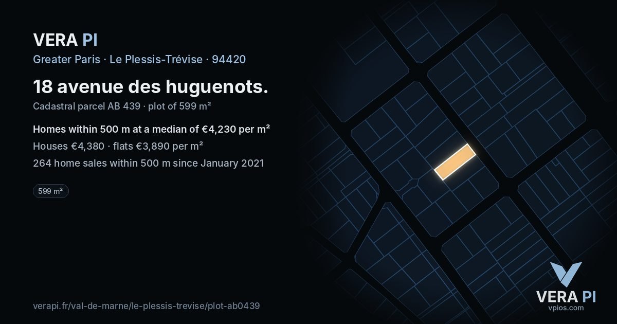 18 avenue des huguenots, Le Plessis-Trévise at night – the plot lit, the parcels around coloured by the prices near them