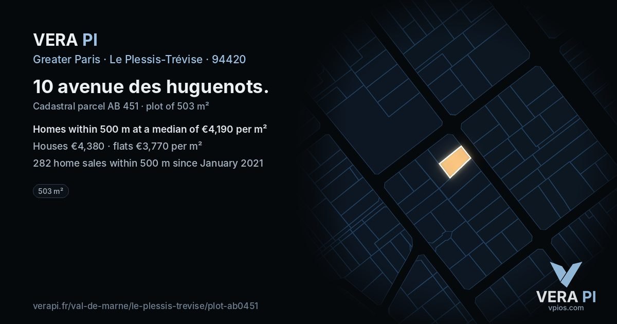 10 avenue des huguenots, Le Plessis-Trévise at night – the plot lit, the parcels around coloured by the prices near them