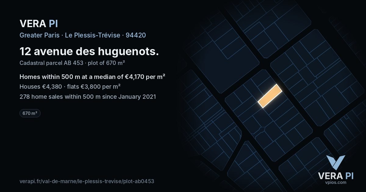 12 avenue des huguenots, Le Plessis-Trévise at night – the plot lit, the parcels around coloured by the prices near them