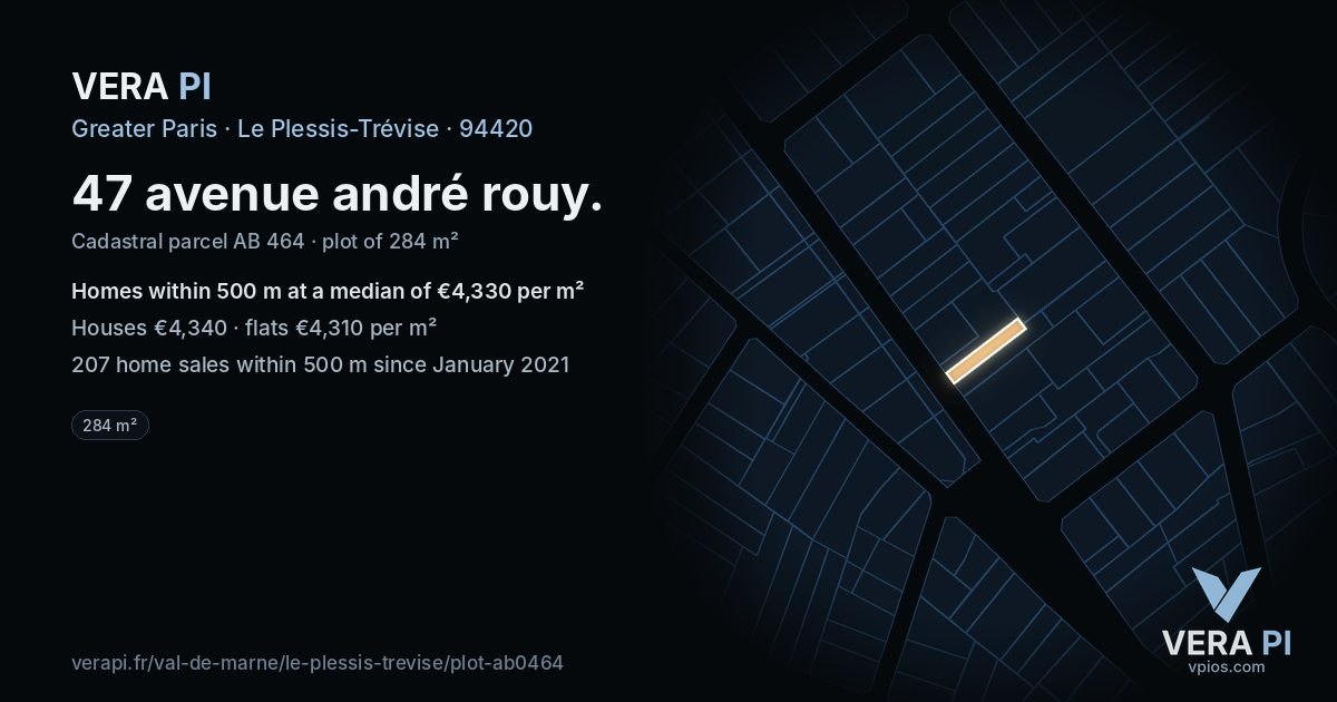 47 avenue andré rouy, Le Plessis-Trévise at night – the plot lit, the parcels around coloured by the prices near them