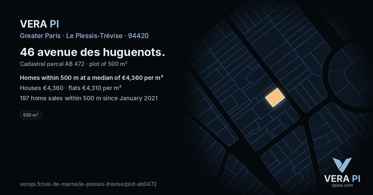 46 avenue des huguenots, Le Plessis-Trévise at night – the plot lit, the parcels around coloured by the prices near them
