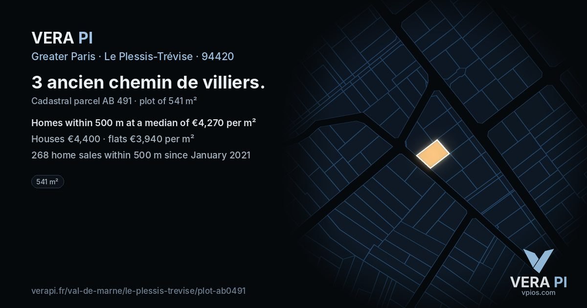 3 ancien chemin de villiers, Le Plessis-Trévise at night – the plot lit, the parcels around coloured by the prices near them
