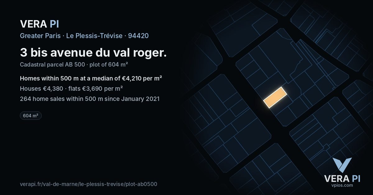 3 bis avenue du val roger, Le Plessis-Trévise at night – the plot lit, the parcels around coloured by the prices near them