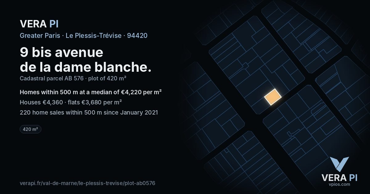 9 bis avenue de la dame blanche, Le Plessis-Trévise at night – the plot lit, the parcels around coloured by the prices near them