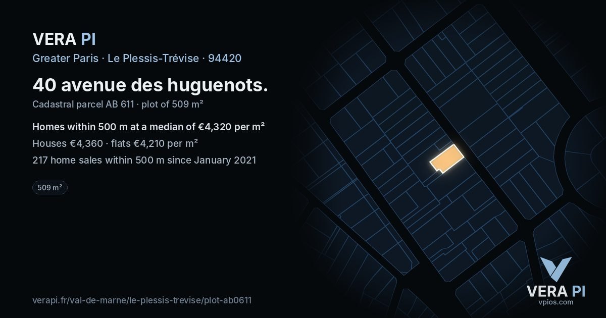 40 avenue des huguenots, Le Plessis-Trévise at night – the plot lit, the parcels around coloured by the prices near them