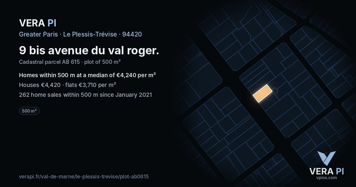 9 bis avenue du val roger, Le Plessis-Trévise at night – the plot lit, the parcels around coloured by the prices near them