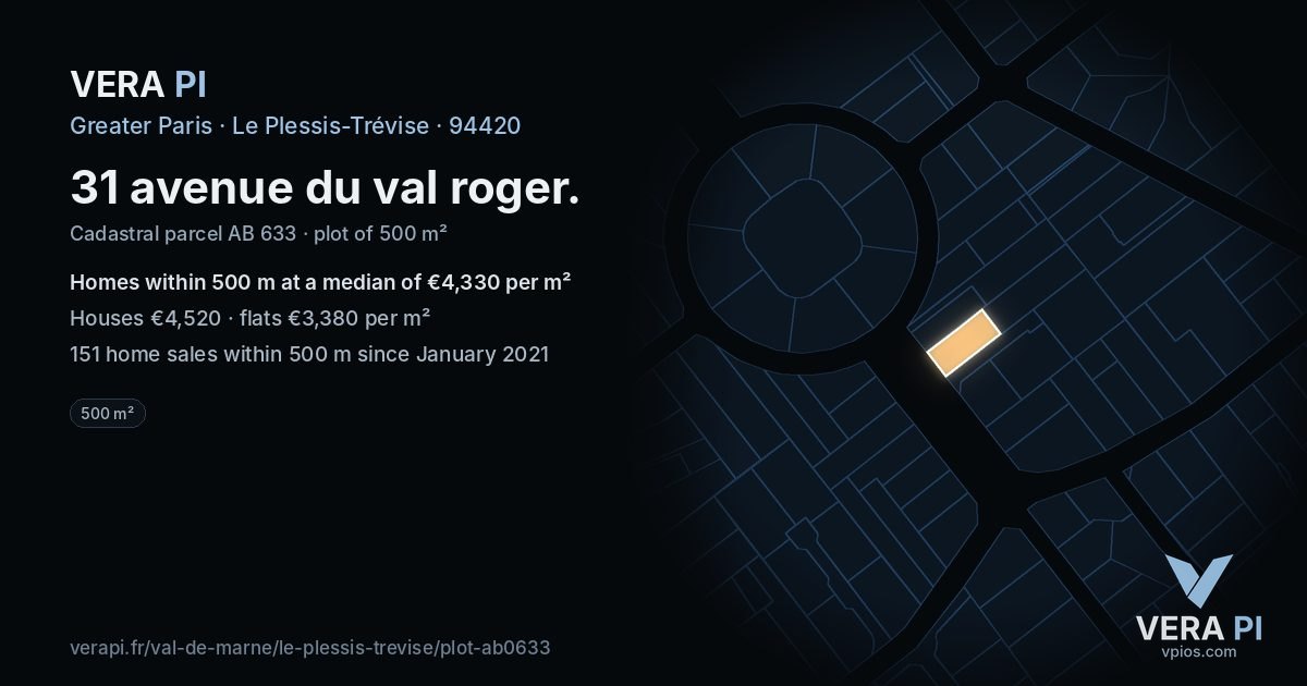 31 avenue du val roger, Le Plessis-Trévise at night – the plot lit, the parcels around coloured by the prices near them