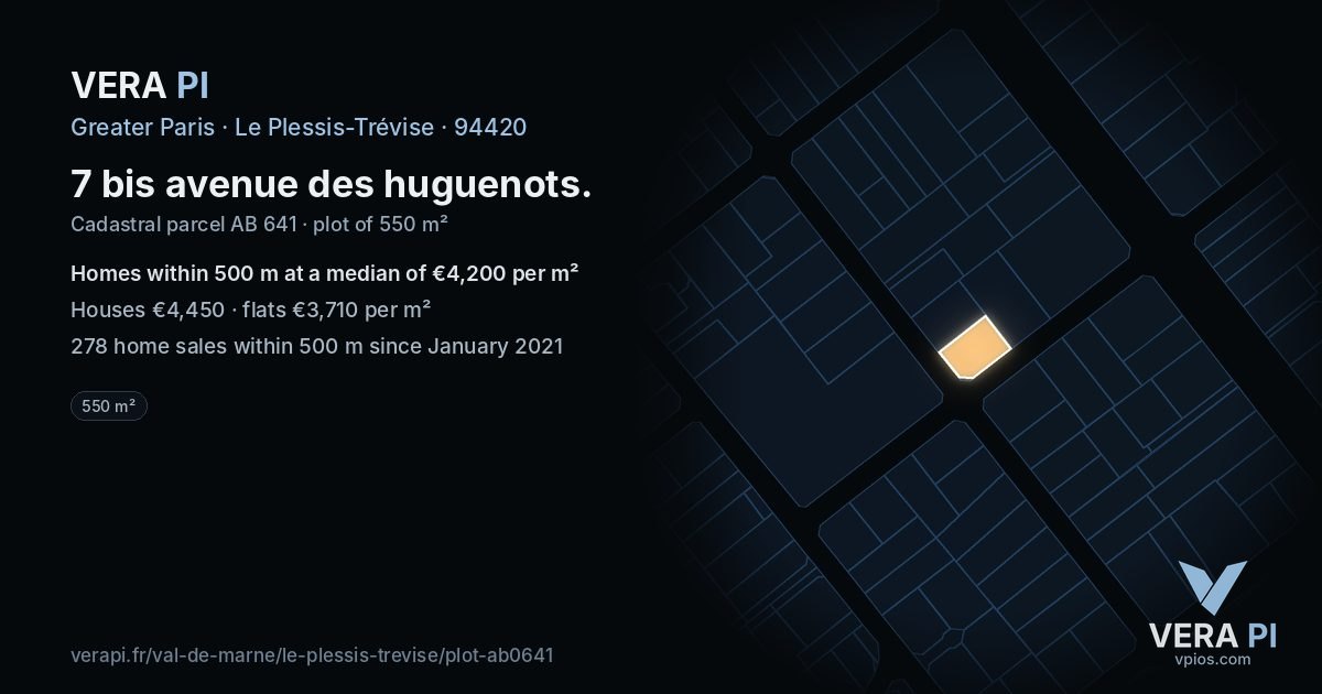 7 bis avenue des huguenots, Le Plessis-Trévise at night – the plot lit, the parcels around coloured by the prices near them