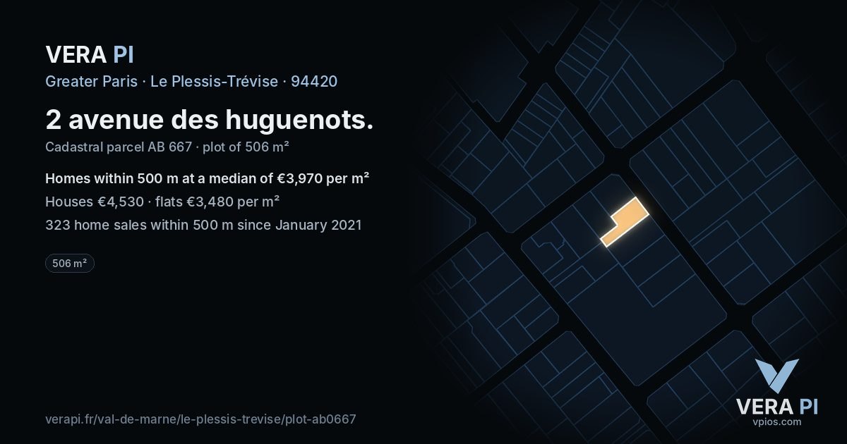 2 avenue des huguenots, Le Plessis-Trévise at night – the plot lit, the parcels around coloured by the prices near them