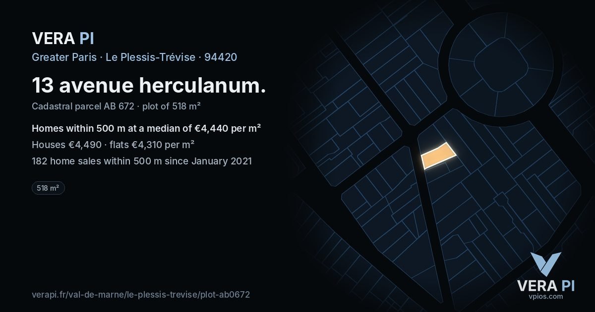 13 avenue herculanum, Le Plessis-Trévise at night – the plot lit, the parcels around coloured by the prices near them