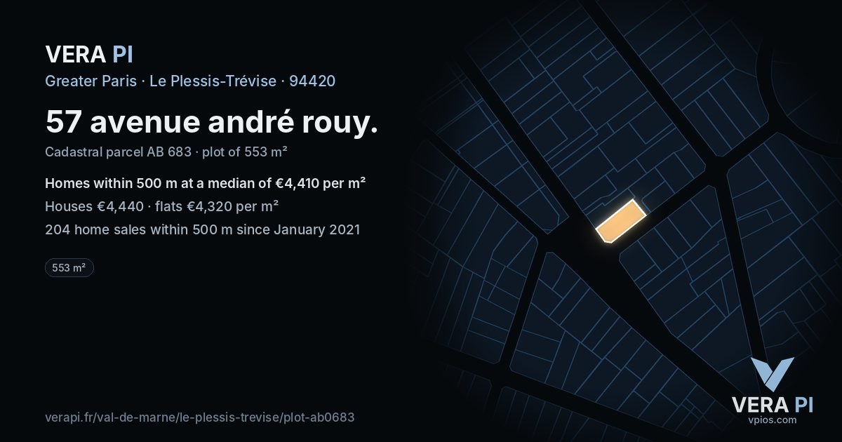 57 avenue andré rouy, Le Plessis-Trévise at night – the plot lit, the parcels around coloured by the prices near them