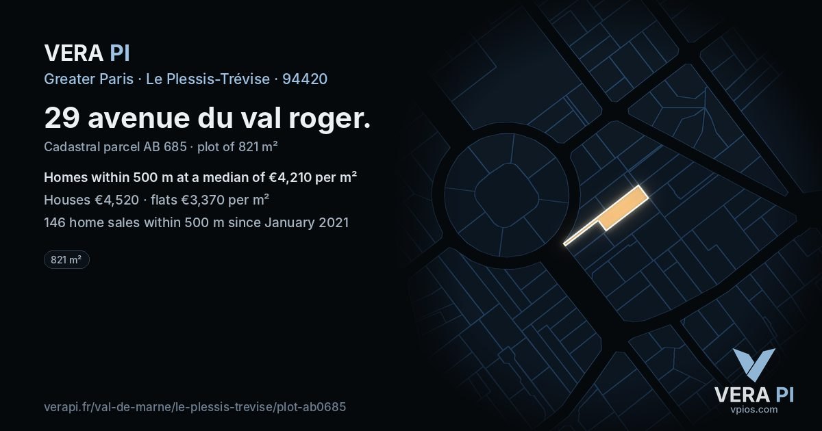 29 avenue du val roger, Le Plessis-Trévise at night – the plot lit, the parcels around coloured by the prices near them