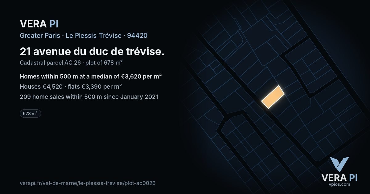 21 avenue du duc de trévise, Le Plessis-Trévise at night – the plot lit, the parcels around coloured by the prices near them