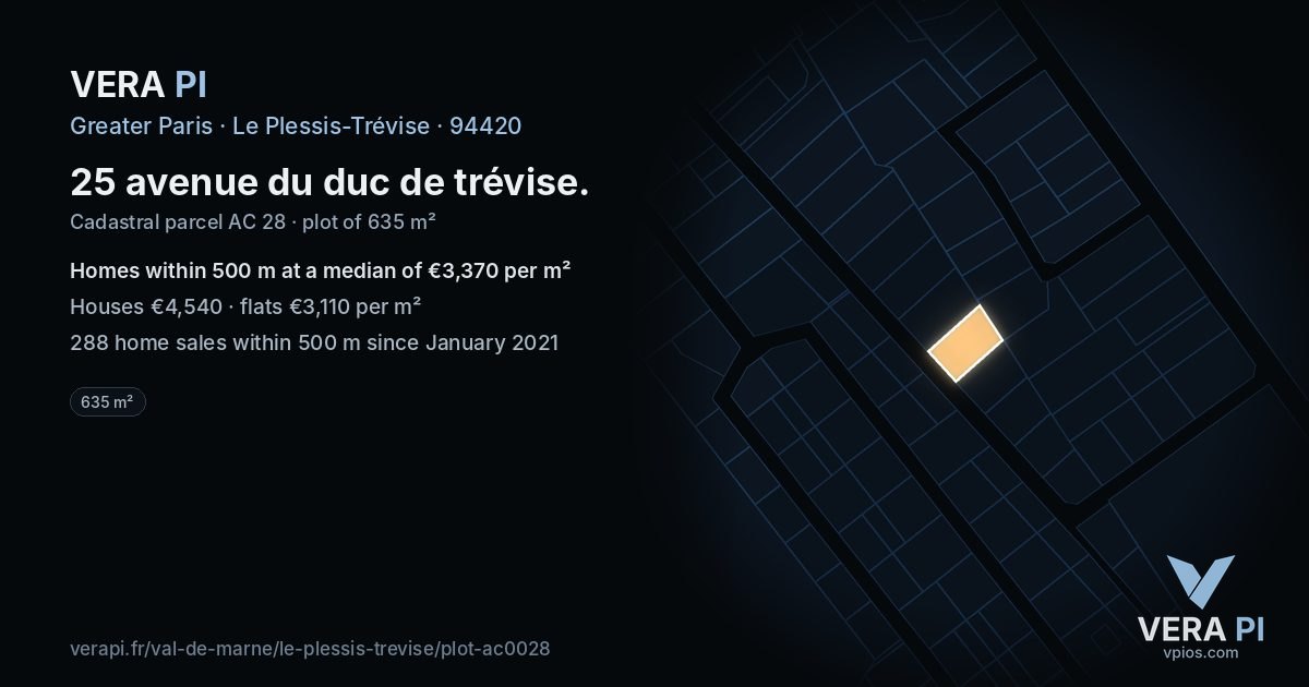 25 avenue du duc de trévise, Le Plessis-Trévise at night – the plot lit, the parcels around coloured by the prices near them