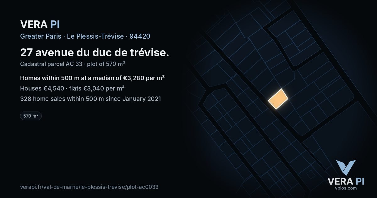 27 avenue du duc de trévise, Le Plessis-Trévise at night – the plot lit, the parcels around coloured by the prices near them