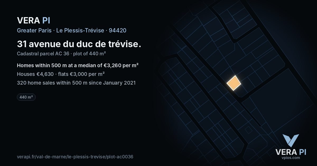 31 avenue du duc de trévise, Le Plessis-Trévise at night – the plot lit, the parcels around coloured by the prices near them