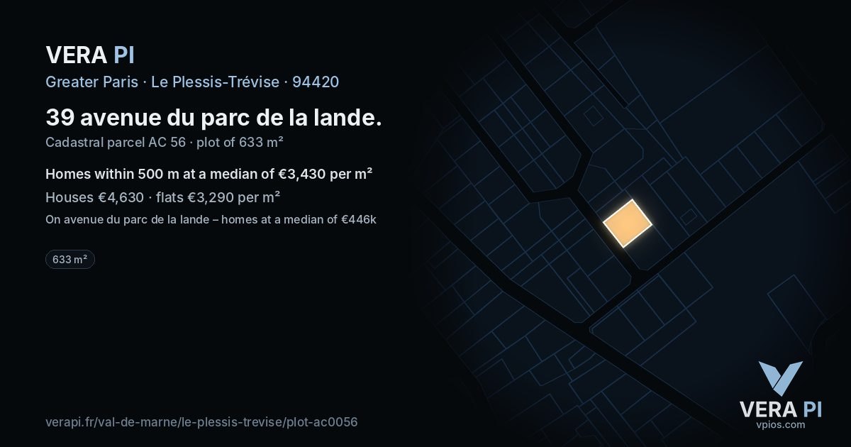 39 avenue du parc de la lande, Le Plessis-Trévise at night – the plot lit, the parcels around coloured by the prices near them