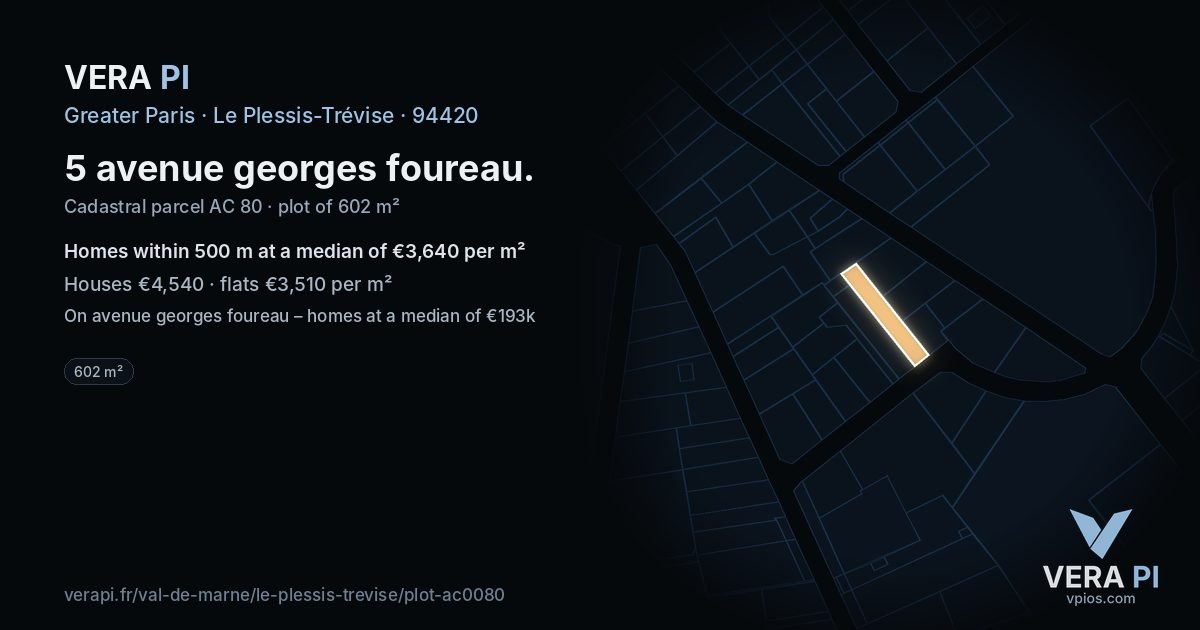 5 avenue georges foureau, Le Plessis-Trévise at night – the plot lit, the parcels around coloured by the prices near them
