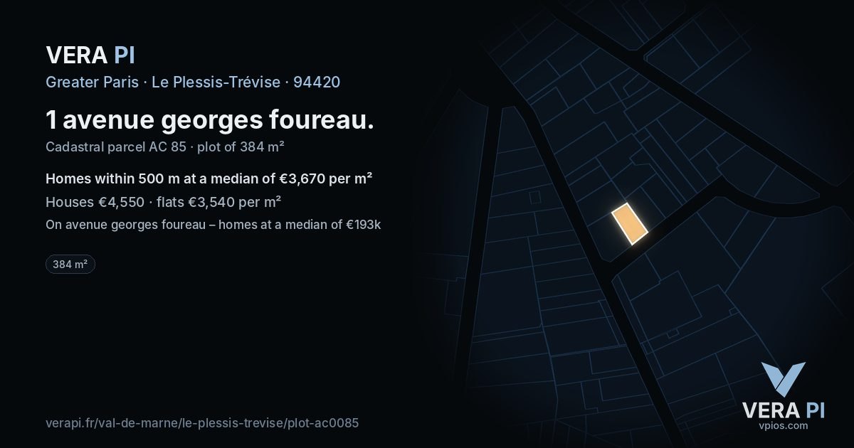 1 avenue georges foureau, Le Plessis-Trévise at night – the plot lit, the parcels around coloured by the prices near them