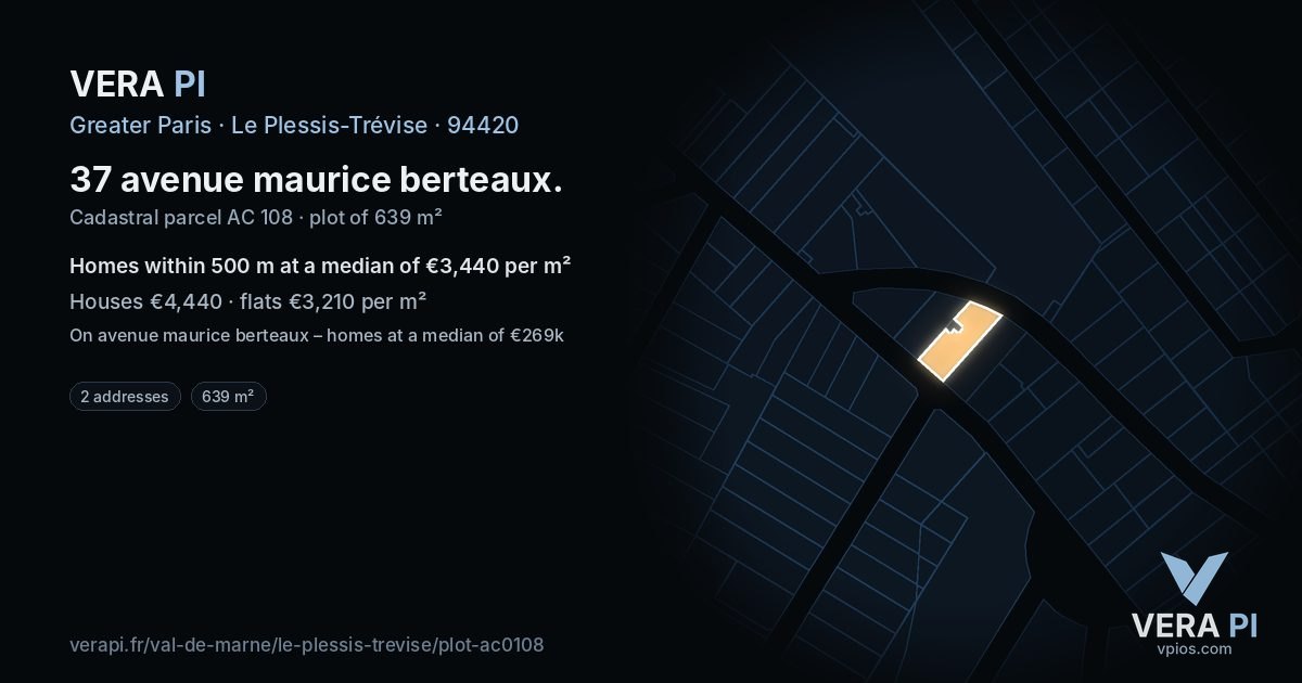 37 avenue maurice berteaux, Le Plessis-Trévise at night – the plot lit, the parcels around coloured by the prices near them