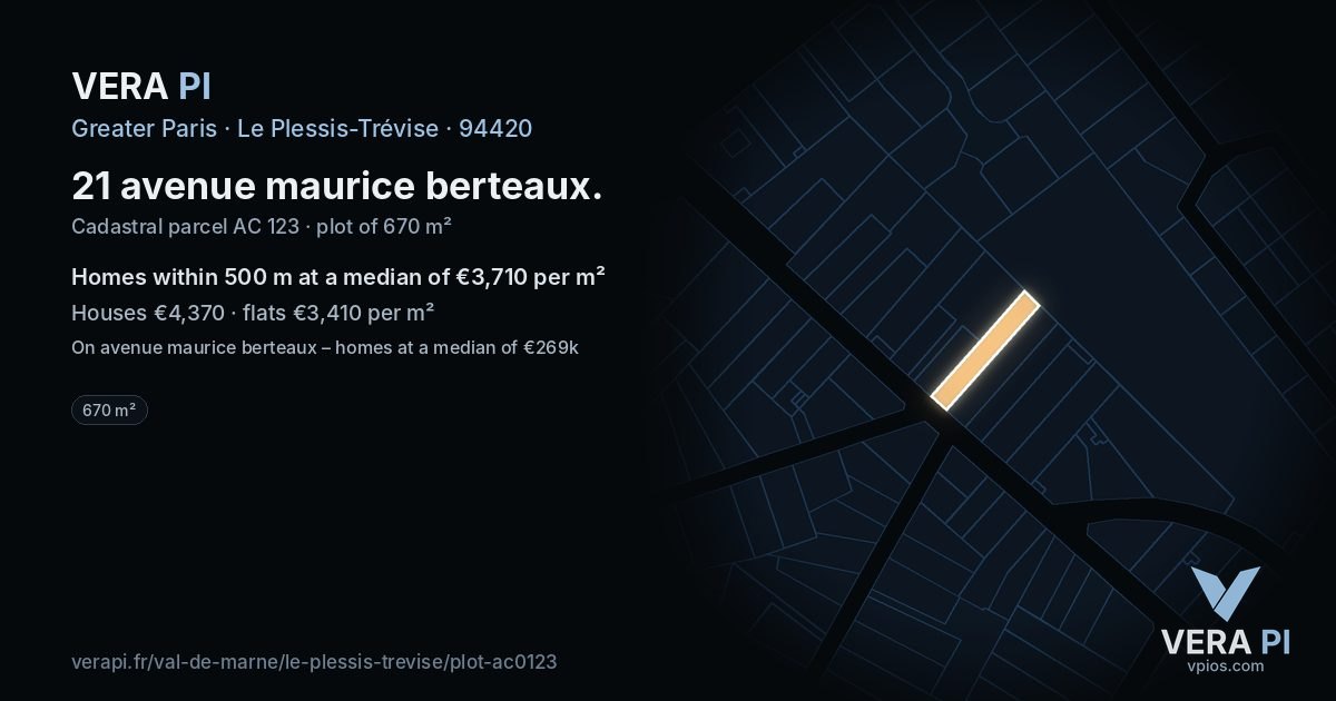 21 avenue maurice berteaux, Le Plessis-Trévise at night – the plot lit, the parcels around coloured by the prices near them