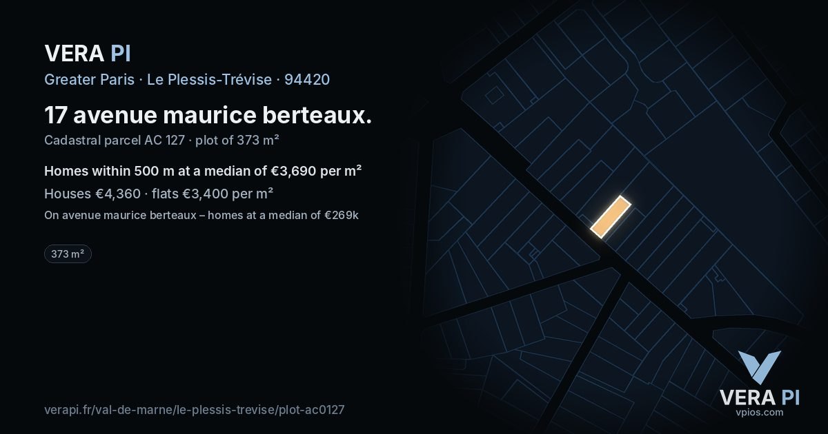 17 avenue maurice berteaux, Le Plessis-Trévise at night – the plot lit, the parcels around coloured by the prices near them