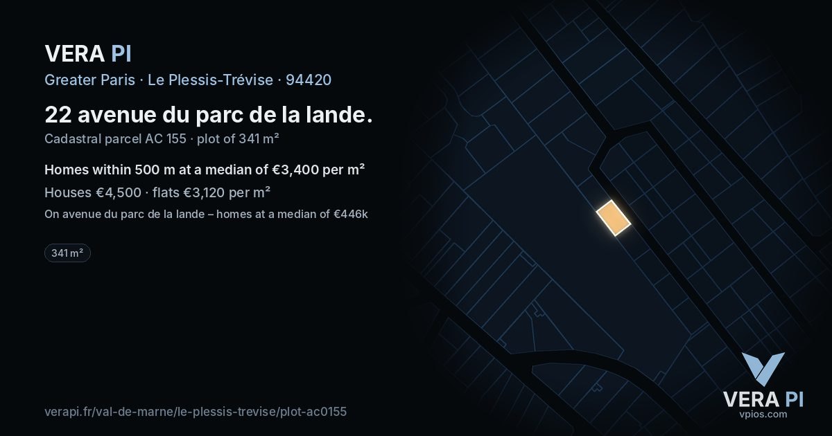 22 avenue du parc de la lande, Le Plessis-Trévise at night – the plot lit, the parcels around coloured by the prices near them