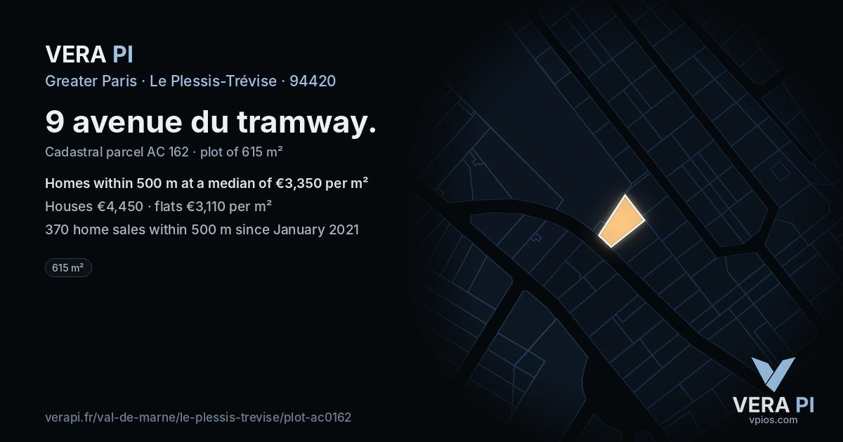 9 avenue du tramway, Le Plessis-Trévise at night – the plot lit, the parcels around coloured by the prices near them