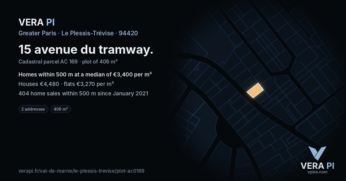 15 avenue du tramway, Le Plessis-Trévise at night – the plot lit, the parcels around coloured by the prices near them