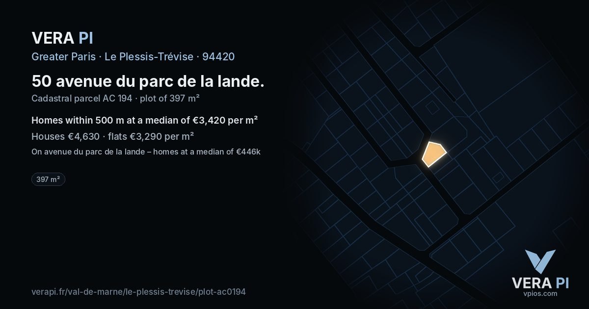 50 avenue du parc de la lande, Le Plessis-Trévise at night – the plot lit, the parcels around coloured by the prices near them