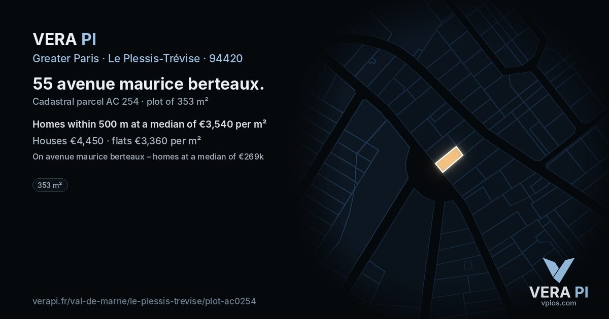 55 avenue maurice berteaux, Le Plessis-Trévise at night – the plot lit, the parcels around coloured by the prices near them