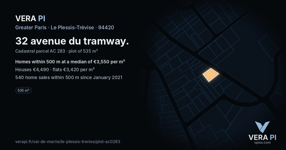 32 avenue du tramway, Le Plessis-Trévise at night – the plot lit, the parcels around coloured by the prices near them