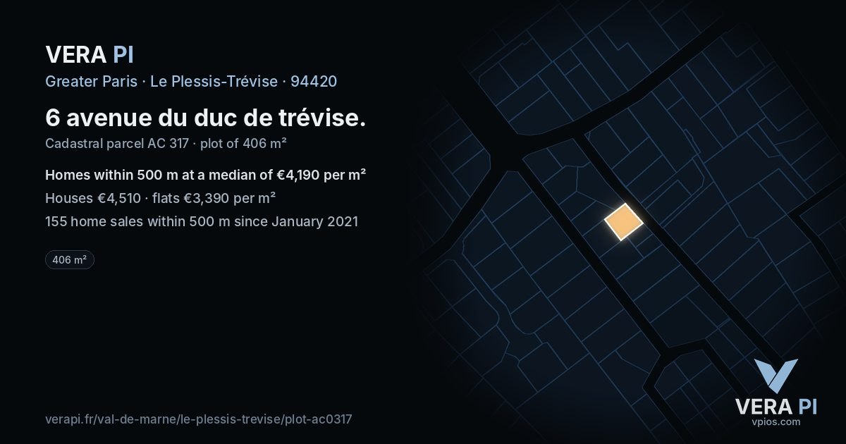 6 avenue du duc de trévise, Le Plessis-Trévise at night – the plot lit, the parcels around coloured by the prices near them