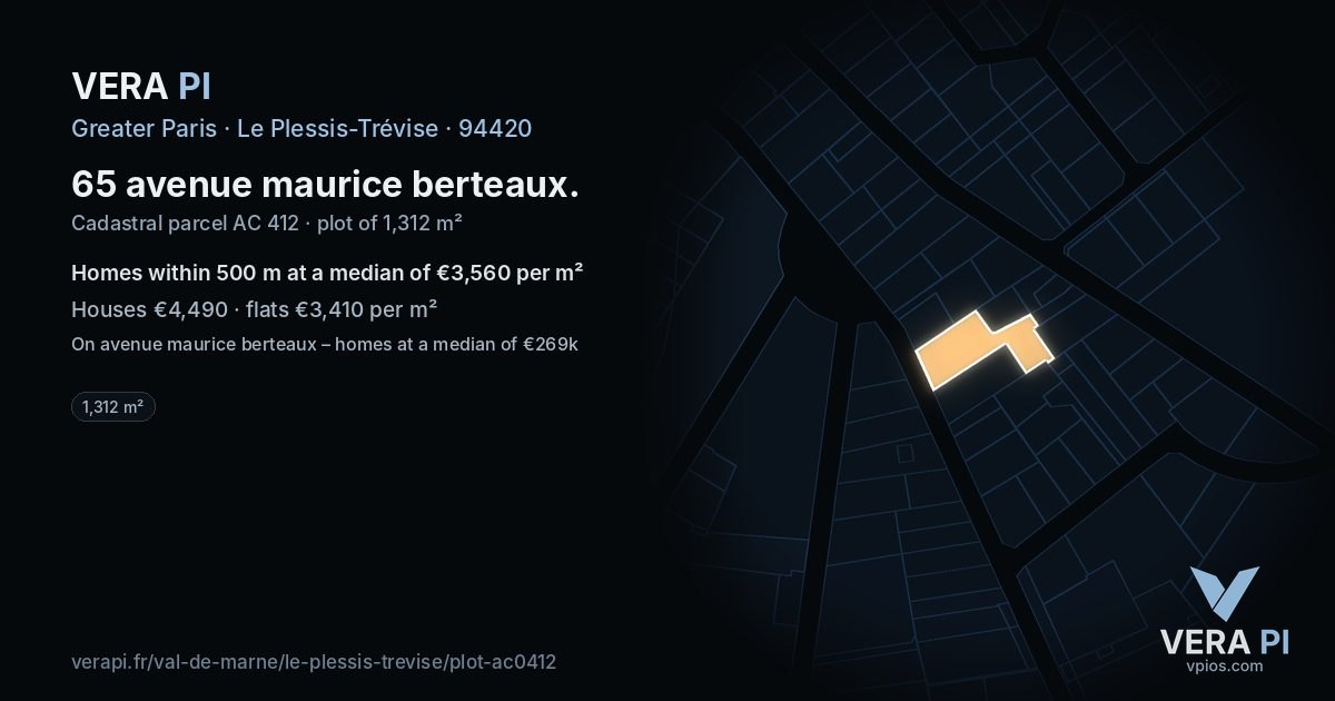 65 avenue maurice berteaux, Le Plessis-Trévise at night – the plot lit, the parcels around coloured by the prices near them