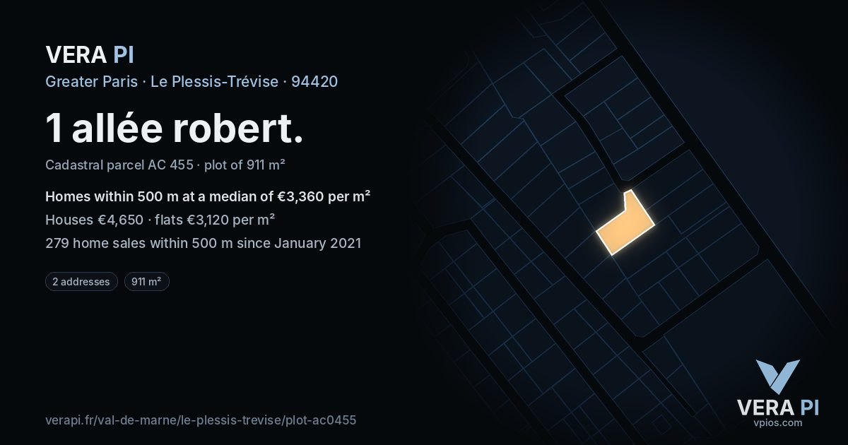 1 allée robert, Le Plessis-Trévise at night – the plot lit, the parcels around coloured by the prices near them