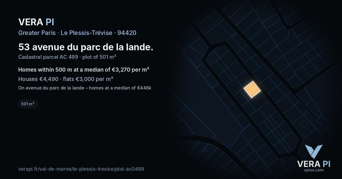 53 avenue du parc de la lande, Le Plessis-Trévise at night – the plot lit, the parcels around coloured by the prices near them