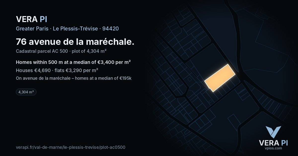 76 avenue de la maréchale, Le Plessis-Trévise at night – the plot lit, the parcels around coloured by the prices near them