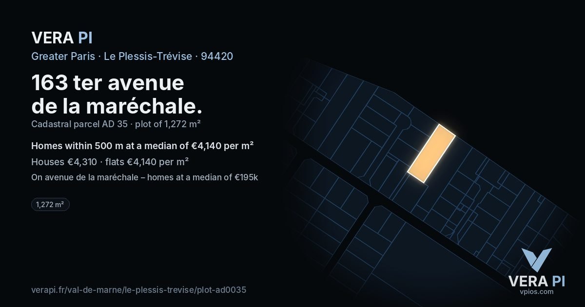 163 ter avenue de la maréchale, Le Plessis-Trévise at night – the plot lit, the parcels around coloured by the prices near them