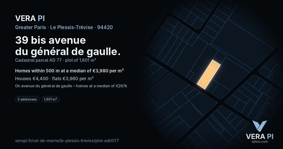 39 bis avenue du général de gaulle, Le Plessis-Trévise at night – the plot lit, the parcels around coloured by the prices near them