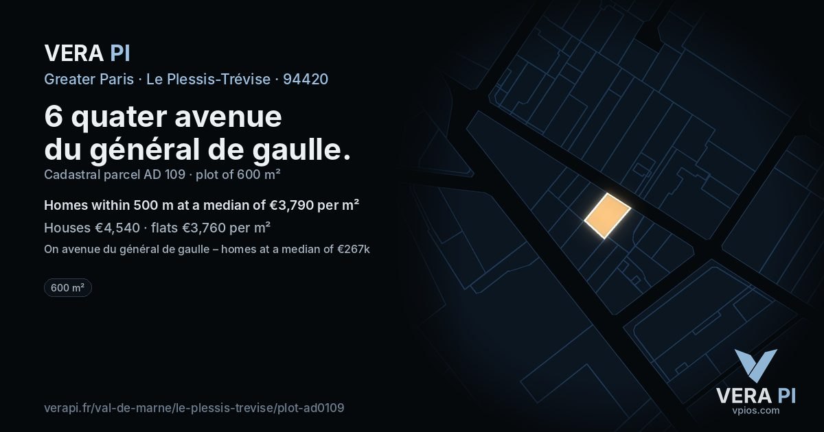 6 quater avenue du général de gaulle, Le Plessis-Trévise at night – the plot lit, the parcels around coloured by the prices near them