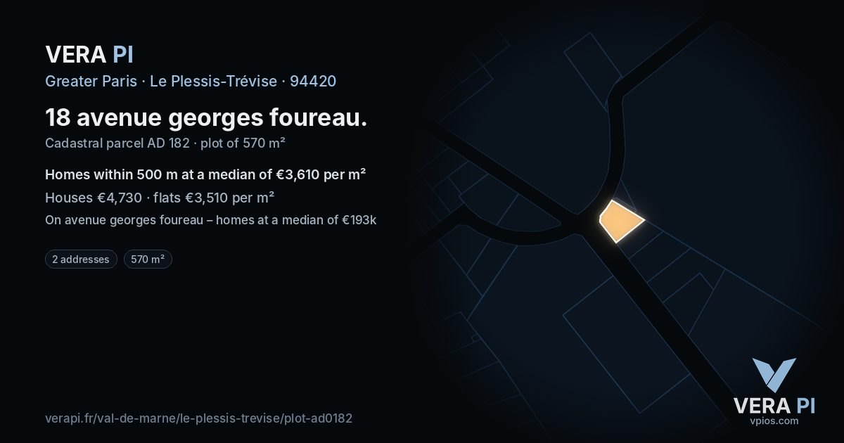 18 avenue georges foureau, Le Plessis-Trévise at night – the plot lit, the parcels around coloured by the prices near them