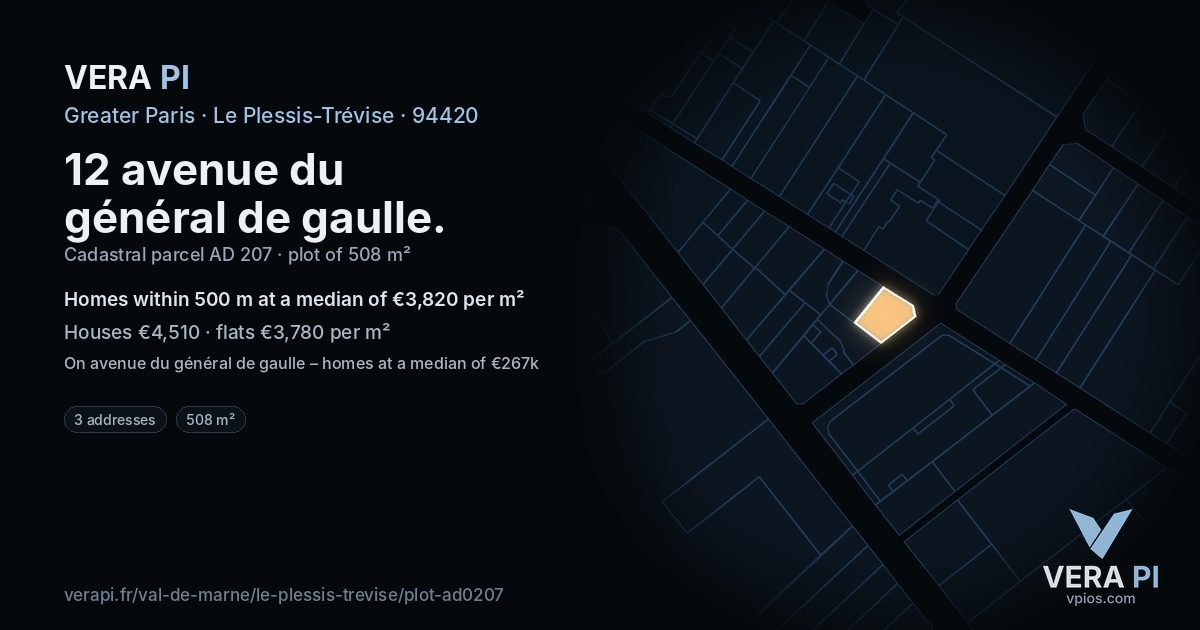 12 avenue du général de gaulle, Le Plessis-Trévise at night – the plot lit, the parcels around coloured by the prices near them