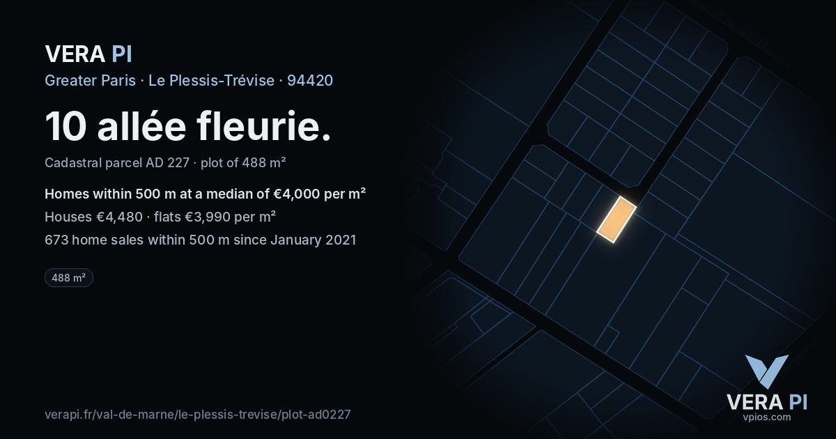 10 allée fleurie, Le Plessis-Trévise at night – the plot lit, the parcels around coloured by the prices near them
