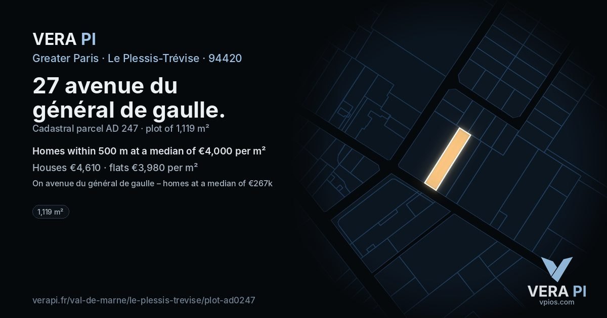 27 avenue du général de gaulle, Le Plessis-Trévise at night – the plot lit, the parcels around coloured by the prices near them