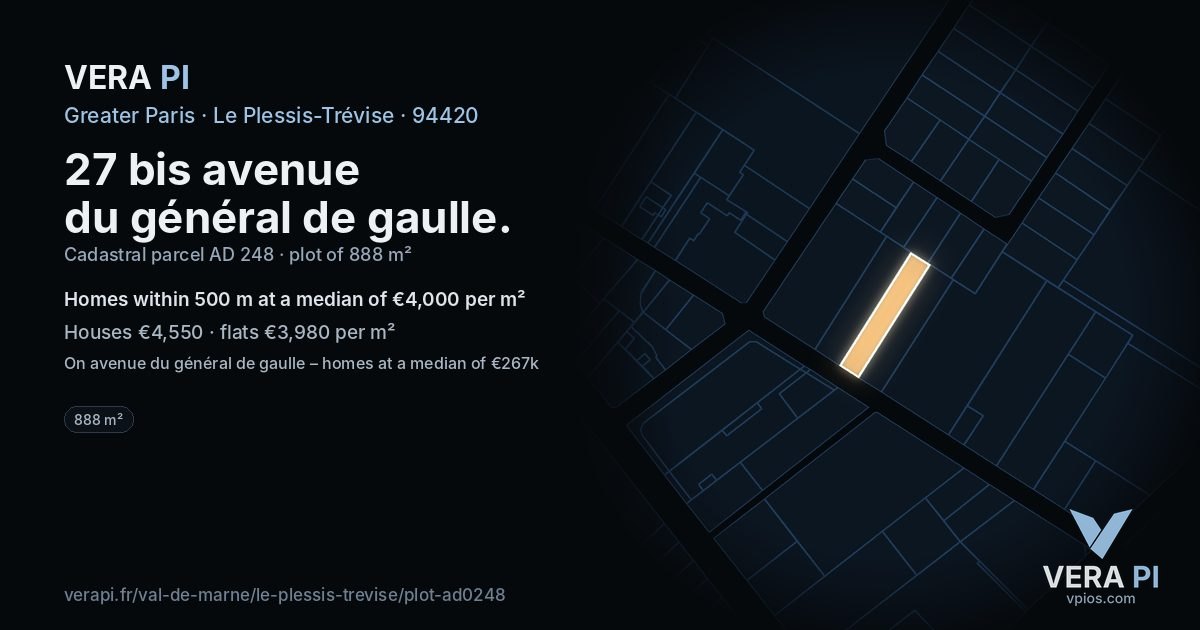 27 bis avenue du général de gaulle, Le Plessis-Trévise at night – the plot lit, the parcels around coloured by the prices near them