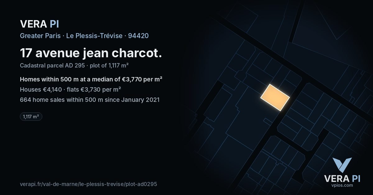 17 avenue jean charcot, Le Plessis-Trévise at night – the plot lit, the parcels around coloured by the prices near them