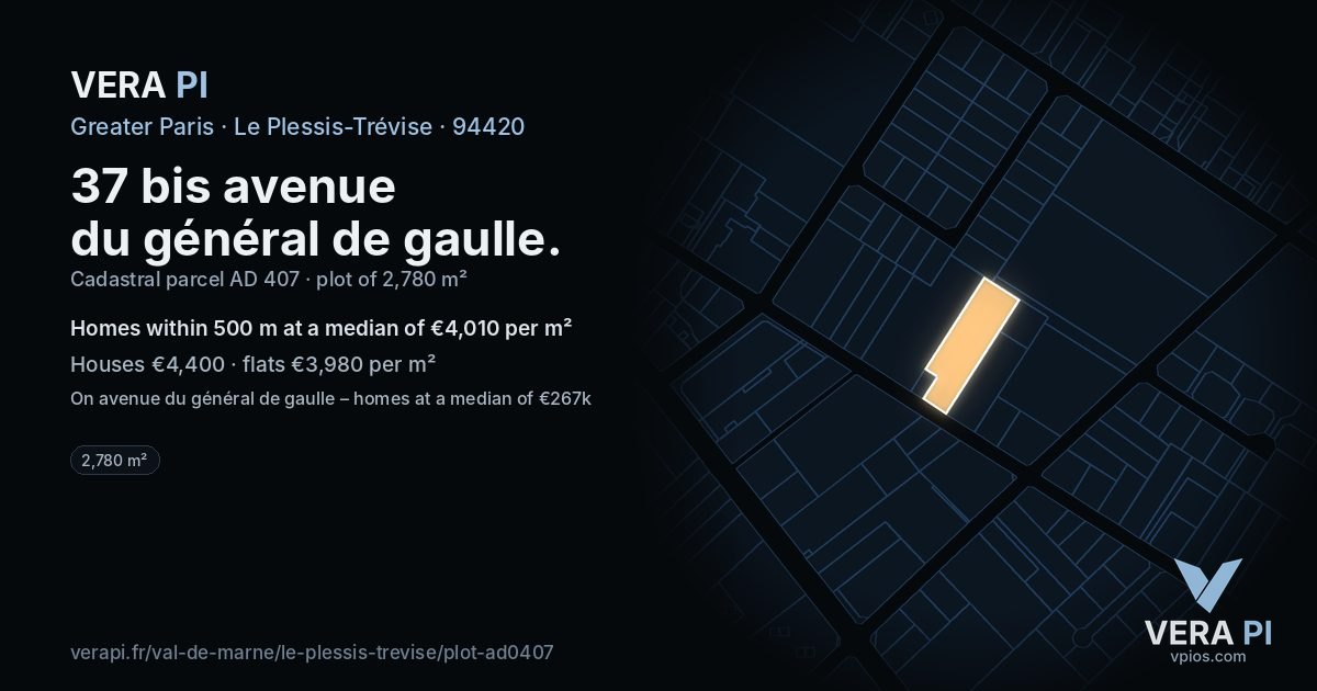 37 bis avenue du général de gaulle, Le Plessis-Trévise at night – the plot lit, the parcels around coloured by the prices near them