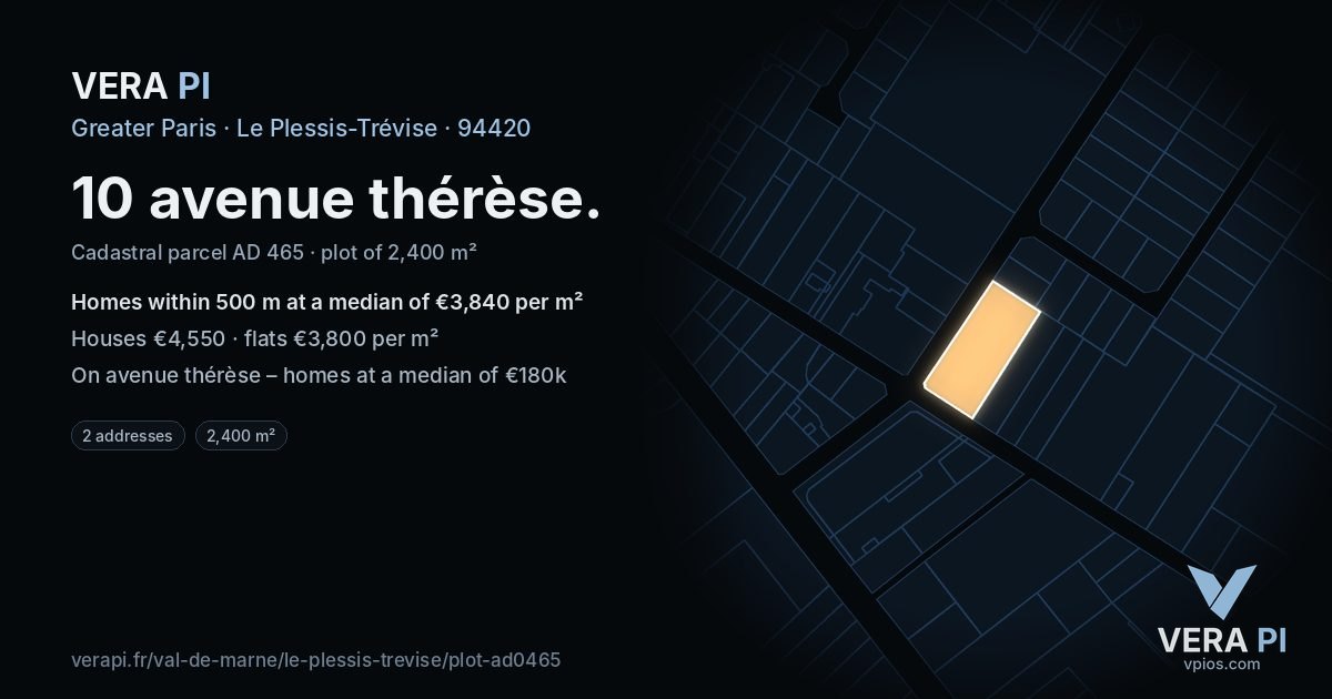 10 avenue thérèse, Le Plessis-Trévise at night – the plot lit, the parcels around coloured by the prices near them