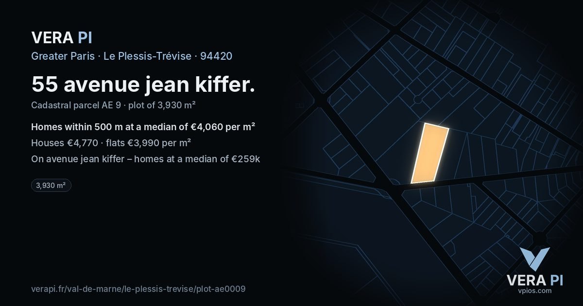 55 avenue jean kiffer, Le Plessis-Trévise at night – the plot lit, the parcels around coloured by the prices near them