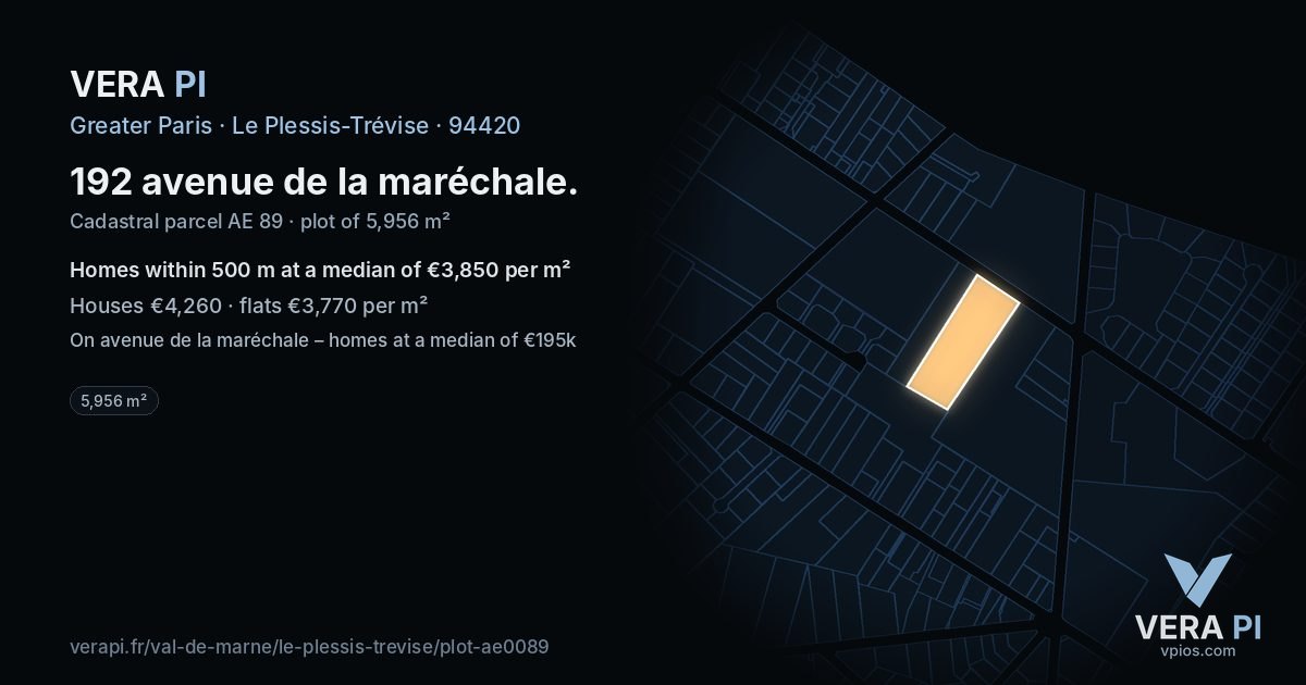 192 avenue de la maréchale, Le Plessis-Trévise at night – the plot lit, the parcels around coloured by the prices near them